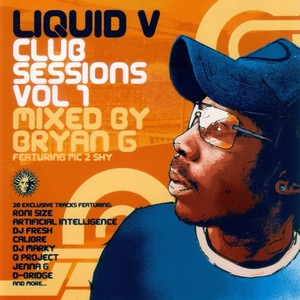 Liquid V: Club Sessions, Vol. 1 (Mixed by Bryan G)