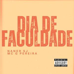 Dia De Faculdade (Explicit)