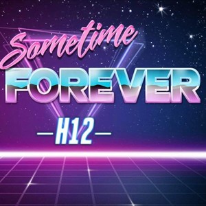 Sometime In Forever