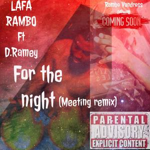 For the night (feat. D.ramey) (Special Version)