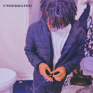 underrated (Explicit)