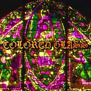 Colored Glass (feat. Stephen Parker)