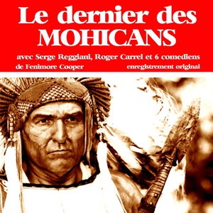 Fenimore Cooper : Le dernier des Mohicans(Collection Roman d'aventure jeunesse)