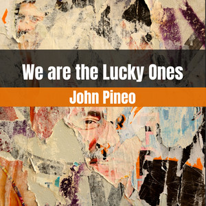 We Are the Lucky Ones