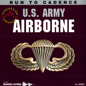 Run to Cadence With the U.S. Army Airborne - Percussion Enhanced