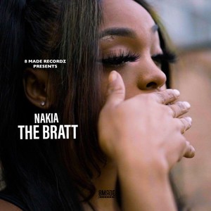 The Bratt (Explicit)