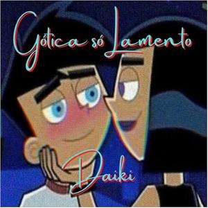 Gótica só Lamento (feat. Cebola) (Explicit)