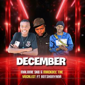 December (feat. Botso'nyana)