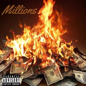 Millions (feat. Quay Miller & King Cullen M.) [Explicit]