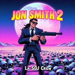 Jon Smith 2 (Explicit)