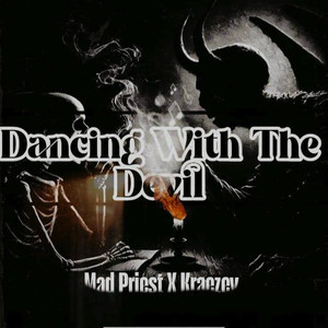 Dancing with the Devil (Explicit)