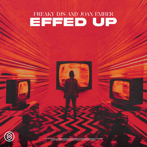 Effed Up (Explicit)
