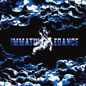 Immature Elegance (Explicit)