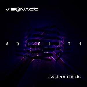 MONOLITH System Check.