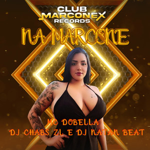 Na Marcone (Explicit)