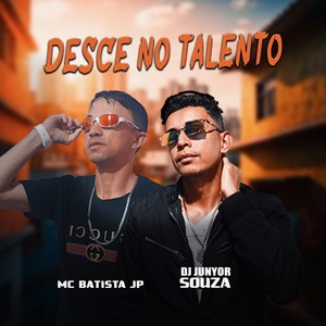 Desce no Talento (Explicit)