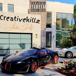 Another Day(feat. Creativekillz) (Explicit)