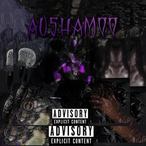 Aushamoo (Explicit)