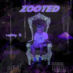 Zooted (Explicit)