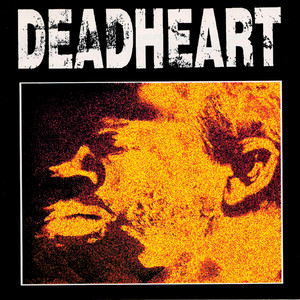 Deadheart