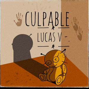 Culpable (Explicit)