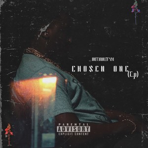 CHOSEN ONE (Explicit)