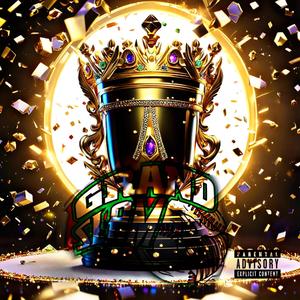 Grand SLAM (feat. Twoz & D Vicious) (Explicit)