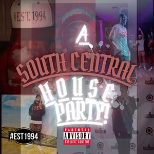 A South Central House Party! (Explicit)