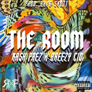 The Room (feat. Bleezy CYD) (Explicit)