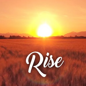 Rise