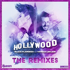 Black Flamingo - Hollywood (Rafael Dutra Big Room Mix)