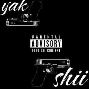 Yak Shii (feat. 4gloxmarr & Mway) [Explicit]