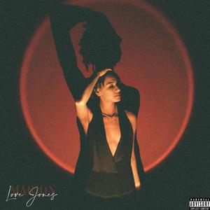 Love Jones (Explicit)