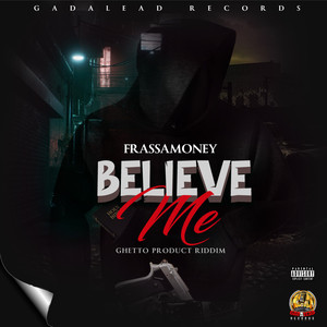 Believe Me (Explicit)