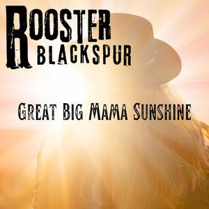 Great Big Mama Sunshine