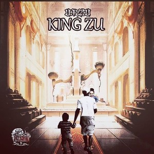 King Zu, Pt. 1 (Explicit)