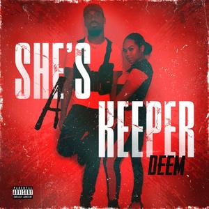 She's a Keeper (Explicit)