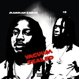 Vacuum Sealed (feat. YS) (Explicit)