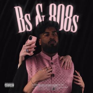 Bs & 808s (Explicit)