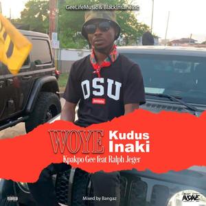 Woye Kudus Woye Inaki (feat. Ralph Jeger) (Explicit)