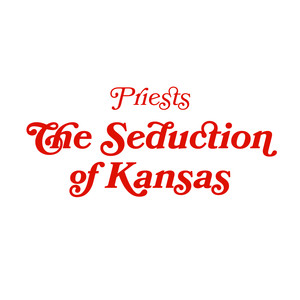 The Seduction of Kansas