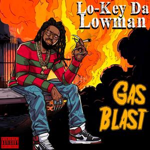 Gas Blast (Diss Track) (Explicit)