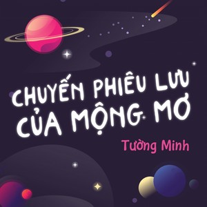 Chuyến Phiêu Lưu Của Mộng Mơ