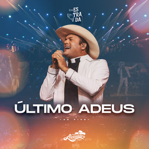 Último Adeus (Fé na Estrada, Ao Vivo)