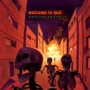 Welcome to Hell (Explicit)