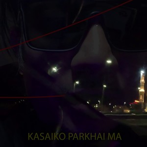 Kasaiko Parkhai Ma