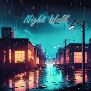 Night Walk