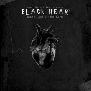 Black Heart (feat. Tone Gotti) [Explicit]