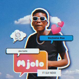 Ake Batle Mjolo (feat. Djy Noxx)