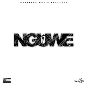 Nguwe (Explicit)